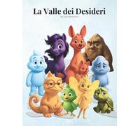 La Valle dei Desideri