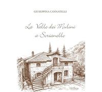 La valle dei mulini a Sorianello