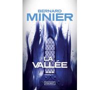 La Vallée - Bernard Minier - Pocket - Poche - Roman