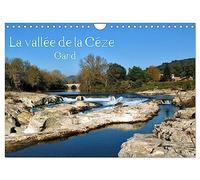 La vallée de la Céze Gard (Calendrier mural 2026 DIN A4 vertical), CALVENDO calendrier mensuel: La vallée de la Cèze située au nord du Gard et parallèle à l'Ardèche