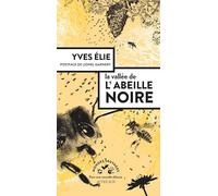 La vallée de l'abeille noire