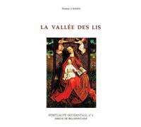 La vallee des lis - Thomas A. Kempis - Abbaye De Bellefontaine - broché - Essai
