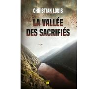 La vallee des sacrifies