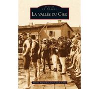 La Vallée Du Gier