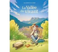 La Vallée du vivant - histoire complète Fabien Rodhain (Auteur), Alicia Grande (Dessinateur)