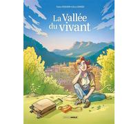 La Vallée du vivant - histoire complète - Fabien Rodhain - Bamboo Eds - cartonné - Bande dessinée