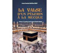 La valse d’un pèlerin à La Mecque