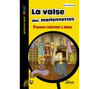 La valse des marionnettes : étranges créatures à Arras