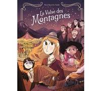 La Valse des montagnes Anna Aparicio Català (Auteur)
