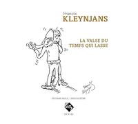 La valse du temps qui lasse. Solo pour Guitare.