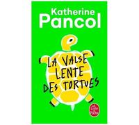 La Valse Lente Des Tortues