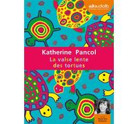 La Valse lente des tortues: Livre audio 2 CD MP3