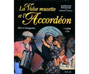La Valse musette et l'accordéon (1 livre + 1 CD audio)