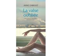 Anne Enright, Isabelle Reinharez (traduction) – La valse oubliée – Roman – Broché