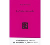 La Valse seconde - Alain Bonnand - La Bibliotheque - broché - Essai