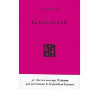 La Valse Seconde - On Me Dit Que Ma Poule Est Un Coq