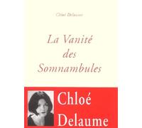 Vanite des somnambules (La)