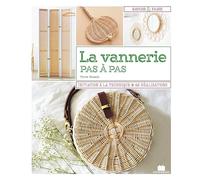 La vannerie pas-à-pas
