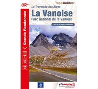 La Vanoise: Parc national de la Vanoise