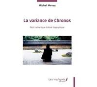 La variance de Chronos Michel Messu (Auteur)
