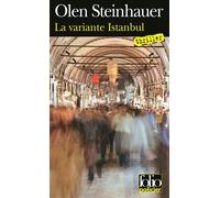 La variante Istanbul Thriller - Olen Steinhauer - Gallimard - Poche - Roman