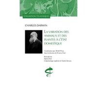 La Variation des animaux et des plantes à l'état domestique – Champion