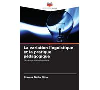 La variation linguistique et la pratique pédagogique