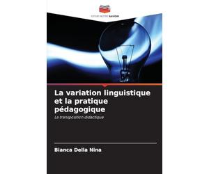 La variation linguistique et la pratique pédagogique