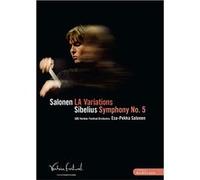 Salonen & Verbier Festival Orchestra – L.A. Variations / Sibelius : Symphonie n°5 – Live au Verbier Festival – NAXOS