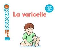 Camille Masson – La varicelle – cartonné – Milan