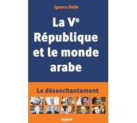 La Ve République et le monde arabe