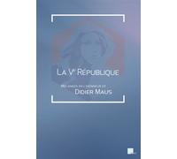 La Ve République Mélanges en l’honneur de Didier Maus - Olivier Passelecq - Presses Universitaires D'aix-Marseille - broché - Etude