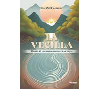 La Vecilla: Donde el corazón encuentra su lugar