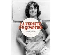 La Vedette du quartier Riton Liebman (Auteur)
