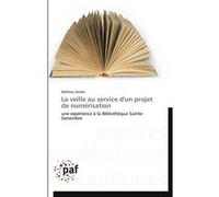La veille au service d'un projet de numérisation ANDRO-M (Auteur)