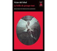 La Veille de presque tout