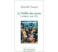 La veillée des armes Marcelle Tinayre (Auteur)