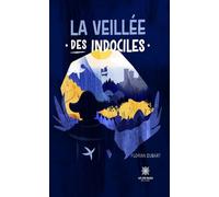 La veillée des indociles