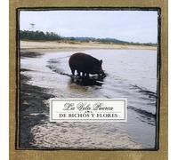 La Vela Puerca - De Bichos Y Flores