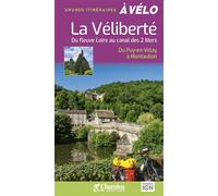 La veliberte du puy-en-velay a montauban - N. Itier - Chamina Eds - broché - Guide