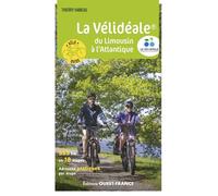 La Vélidéale - Thierry Hameau - Ouest France - broché - Guide