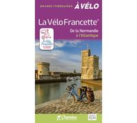 La velo francette - Olivier Scagnetti - Chamina Eds - broché - Guide