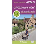 La Vélobuissonnière- De la Normandie à la Loire