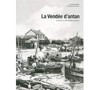La Vendée d'antan