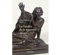 La Vendée de la mémoire