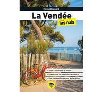 La Vendée pour les Nuls, 2e éd