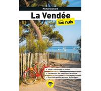 La Vendée pour les Nuls – 2e éd. – First