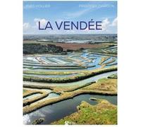 La Vendée Yves Viollier (Auteur), Frantizek Zvardon (Auteur)