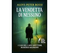 LA VENDETTA DI NESSUNO