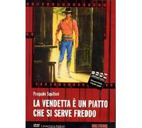La Vendetta E' Un Piatto Che Si Serve Freddo
